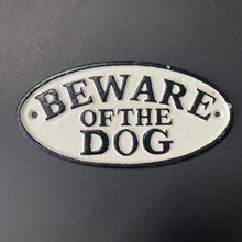 Load image into Gallery viewer, Cast Iron Sign &#39;Beware of the Dog&#39; - Phoenix Menswear