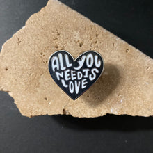 Load image into Gallery viewer, Enamel Pin - All You Need Is Love - Phoenix Menswear